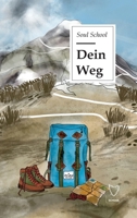 Dein Weg 3347079116 Book Cover
