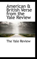 American & British Verse From the Yale Review 0526209909 Book Cover