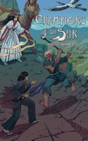 Champions of the Sun (The Legend of Saru) B0CPBMVB86 Book Cover