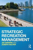 Strategic Recreation Management 041578364X Book Cover