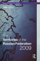 The Territories of the Russian Federation 2009 1857435176 Book Cover