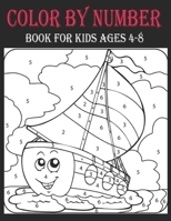 Color By Number Book For Kids Ages 4-8: Kids Color By Number Book With Flower Butterfly And Animal B09BYDQFB3 Book Cover