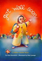 Get Well Soon 1929628056 Book Cover