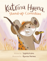 Katrina Hyena, Stand-Up Comedian 177147565X Book Cover