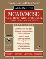 MCAD/MCSD Visual Basic .NET Certification All-in-One Exam Guide 0072131306 Book Cover