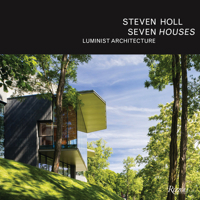 Steven Holl: Seven Houses 0847861597 Book Cover
