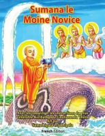 Sumana le Moine Novice 1542525667 Book Cover