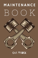 Maintenance Book: Service and Repair Record Book For All Vehicles, Cars, Trucks, Motorcycles and Other Vehicles with Part List and Mileage Log Vehicle-Maintenance-Log-Book-5.5-x-8.5-no-bleed-110-pages 1672700477 Book Cover