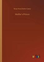 Mollie's Prince: A Novel 1523971991 Book Cover