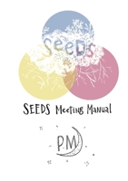SEEDS PM Meeting Manual 136509104X Book Cover