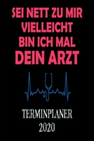 Terminplaner 2020: Wochenkalender A5 f�r MedizinerIn Planen & Notieren Vielleicht bin ich mal dein Arzt Softcover Geschenkidee Arzt �rztin Medizinstudium 1676991824 Book Cover