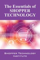 Essentials of Shopper Technology 1432786822 Book Cover
