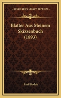 Blatter Aus Meinem Skizzenbuch (1893) 116032929X Book Cover
