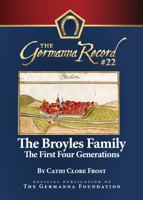 The Broyles Family: The First Four Generations 1940945151 Book Cover
