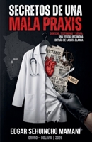 Secretos de Una Mala Praxis (Spanish Edition) B0HBYS593R Book Cover