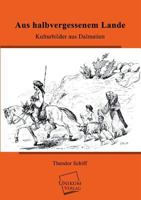 Aus Halbvergessenem Lande 3743460440 Book Cover