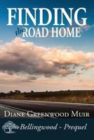Finding the Road Home 1548221996 Book Cover