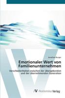 Emotionaler Wert von Familienunternehmen 3639720660 Book Cover