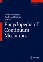 Encyclopedia of Continuum Mechanics 3662557703 Book Cover