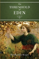 The Threshold of Eden B0DR2SKGK6 Book Cover