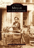Melle et son canton 2842535308 Book Cover