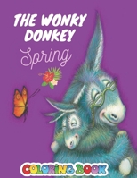 The Wonky Donkey Spring Coloring Book B09TGPV8TG Book Cover