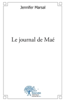 Le journal de Maé (French Edition) 2332516840 Book Cover