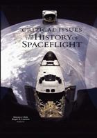 Critical Issues in the History of Spaceflight 1249613256 Book Cover