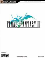 Final Fantasy III Official Strategy Guide 0744008484 Book Cover
