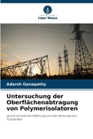 Untersuchung der Oberflächenabtragung von Polymerisolatoren 6209961096 Book Cover