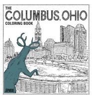 The Columbus Ohio Coloring Book 0998997811 Book Cover