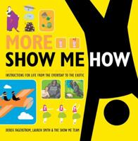 More show me how 0061998796 Book Cover