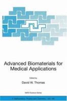 Advanced Biomaterials for Medical Applications (Nato Science Series II: (closed)) 1402029063 Book Cover