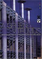 A Green Vitruvius: Sustainable Architectural Design 187393694X Book Cover