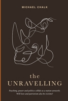 The Unravelling 0645846430 Book Cover