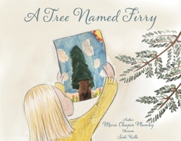 A Tree Named Firry 1667857878 Book Cover