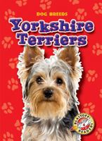 Yorkshire Terriers (Paperback)(Blastoff! Readers: Dog Breeds) 1600142141 Book Cover