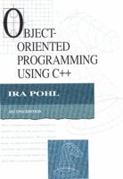 Object-Oriented Programming Using C++ (The Benjamin/Cummings series in object-oriented software engineering) 0805353828 Book Cover