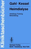 Heimdialyse: Anleitung Training Behandlung 3540082832 Book Cover