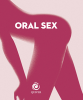 Oral Sex mini book 1592336655 Book Cover