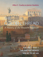 The Golden Thread Volume 1 Part 1 1641775440 Book Cover