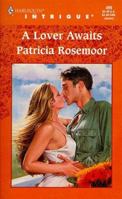 Mills & Boon : A Lover Awaits 0373224990 Book Cover