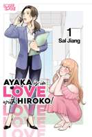 Ayaka is in Love with Hiroko! Volume 1 1427884897 Book Cover