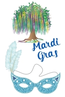 Mardi Gras: Great Gift for Friends that Love a Great Party: 2 Types of Paper B0841ZF51J Book Cover