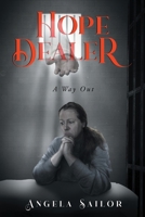 Hope Dealer B0B1147761 Book Cover