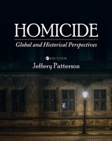 Homicide: Global and Historical Perspectives B0GCCYPPRQ Book Cover