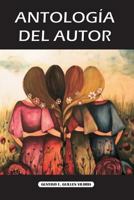 Antologia del Autor 1545155496 Book Cover