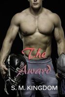 The Award: Football Sports Romance Series 1798924366 Book Cover
