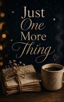 Just One More Thing 9376421388 Book Cover