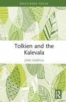 Tolkien and the Kalevala 1032852275 Book Cover